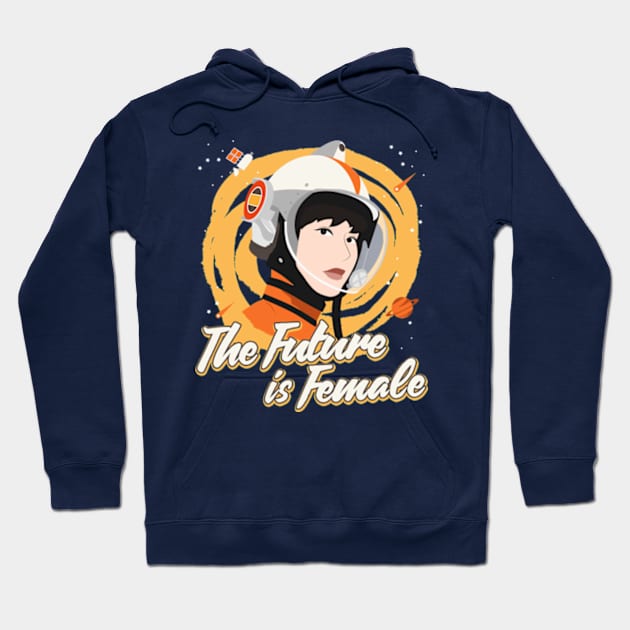 The Future Is Female Hoodie by Plan8